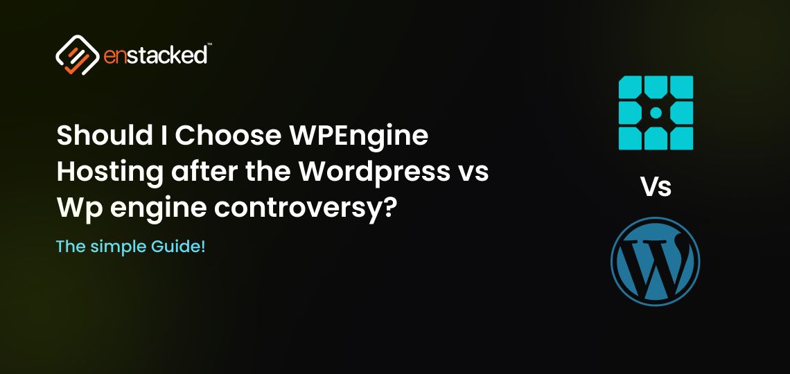 Should I choose WP Engine hosting after the WordPress vs WP Engine controversy – comparison guide