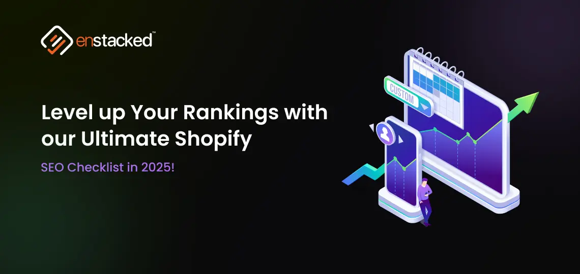 Ultimate Shopify SEO Checklist in 2025