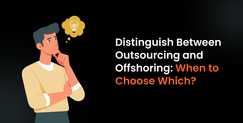 Confused businessperson deciding between outsourcing and offshoring strategies