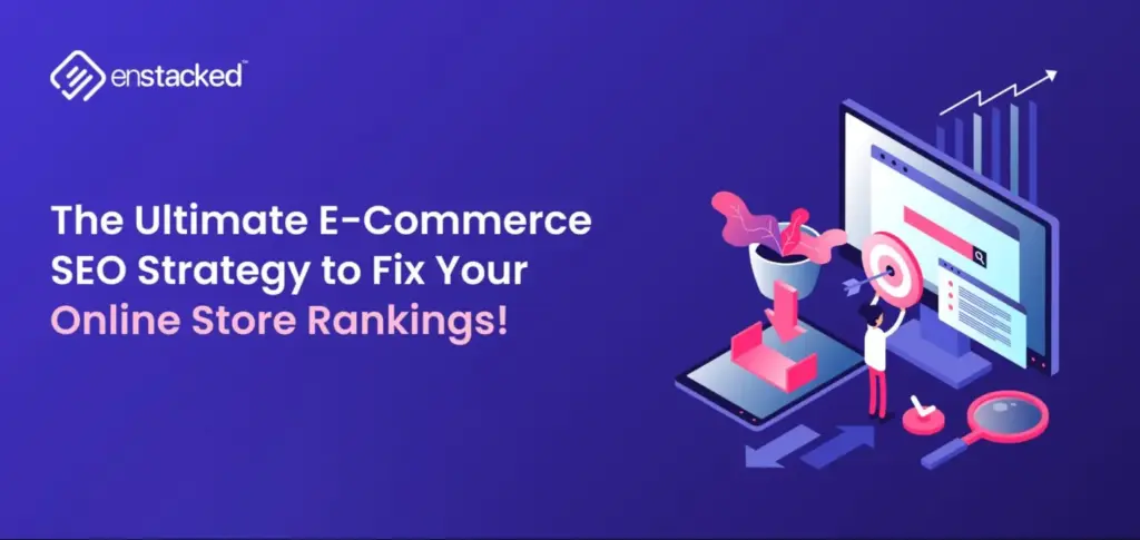 Ultimate E-Commerce SEO Strategy